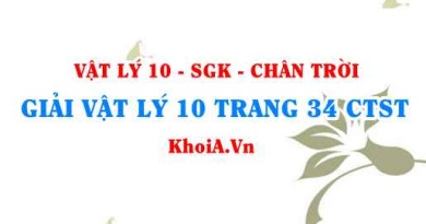 Giải Vật lí 10 trang 34 Chân trời Sáng tạo